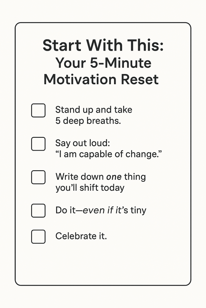 Simple 5-step motivation reset checklist